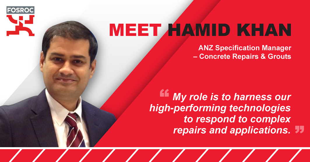 Fosroc ANZ Technical Product Experts - Hamid Khan